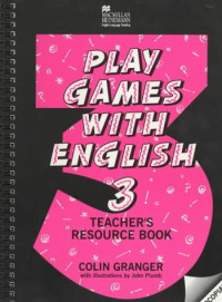 Play Games with English 3: Teacher's Resource Book