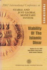 Viability of the Islamic Dinar