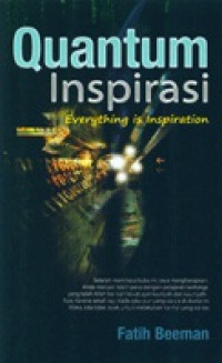 Image of Quantum inspirasi: everything is inspiration