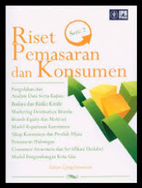 Riset Pemasaran dan Konsumen