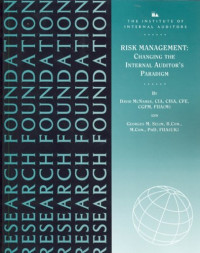 Risk Management: Changing the Internal Auditor's Paradigm