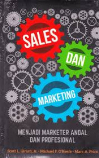Sales dan Marketing :  Menjadi Marketing Andal dan Profesional