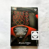 Sales man's tools : teknik rahasia untuk semua sales yang ingin untung besar