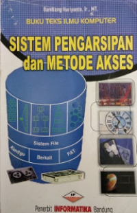 Sistem Pengarsipan dan Metode Akses