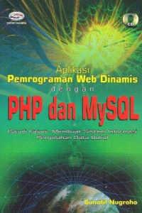Aplikasi Pemrograman Web Dinamis Dengan PHP dan MYSQL