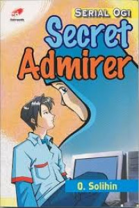 Secret Admirer Serial Ogi