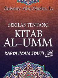 Sekilas Tentang Kitab Al Umm Karya Imam Syafi’i