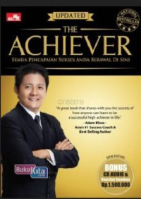 The Achiever : Semua Pencapaian Sukses Anda Berawal disini