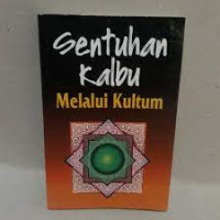 Sentuhan Kalbu Melalui Kultum