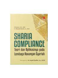 Sharia Compliance: Teori dan Aplikasinya pada Lembaga Keuangan Syariah