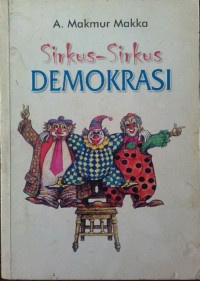 Sirkus-Sirkus Demokrasi