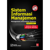 Sistem Informasi Manajemen : Management Information Systems (Edisi 9 Buku 1)