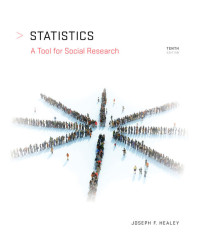 Statistics: A Tool for Social Research (Tenth Edition)