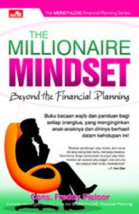 THE MILLIONAIRE MINDSET  : Beyond The Financial Planning