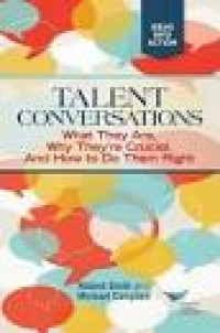 Talent Conversations: What They Are, Why They're Crucial, and How To Do Them Right