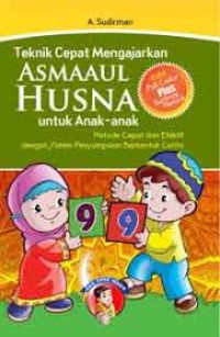 Teknik Cepat Mengajarkan Asmaaul Husna untuk Anak-anak