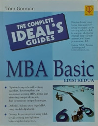 The Complete Ideal's guides : MBA Basic (Edisi Kedua)