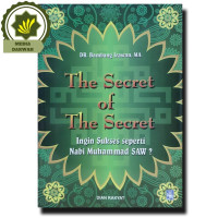The Secret Of The Secret : Ingin Sukses Seperti Nabi Muhammad Saw?