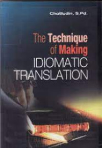 The Technique Of Making Idiomatic Translation