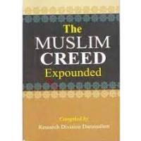 The muslim creed expounded