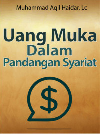 Uang Muka dalam Pandangan Syariah