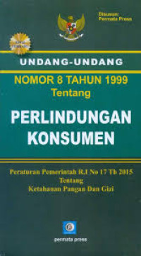 Undang-undang Nomor 8 Tahun 1999 Tentang Perlindungan Konsumen