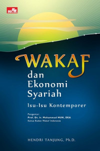 Image of WAKAF dan Ekonomi Syariah - Isu- Isu Kontemporer