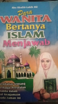 Para wanita bertanya islam menjawab