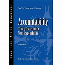 Accountability : Taking Ownership of Your Responsibility
