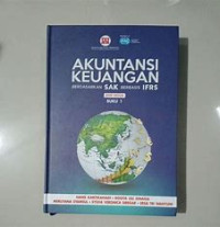 Akuntansi Keuangan Berdasarkan SAK Berbasis IFRS : Buku 1