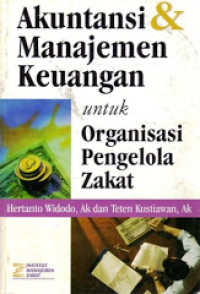 Akuntansi & Manajemen Keuangan untuk Organisasi Pengelola Zakat