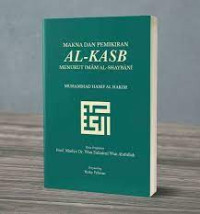 Makna dan Pemikiran Al-Kasb Menurut Imam Al-Shaybani