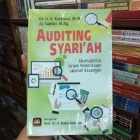 Auditing Syari'ah : Akuntabilitas Sistem Laporan Keuangan