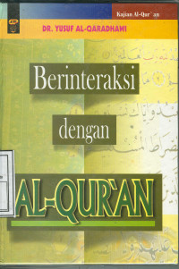 Berinteraksi dengan al-Quran : Kajian Al-Qur