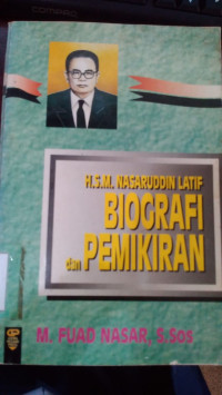 H.S.M. Nasaruddin Latif : Biografi dan pemikiran