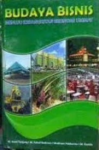 Budaya bisnis menuju kebangkitan ekonomi ummat