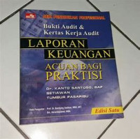 Bukti Audit & Kertas Kerja Audit Laporan Keuangan