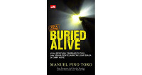 Image of Buried Alive : Kisah Bencana Tambang Di Chili