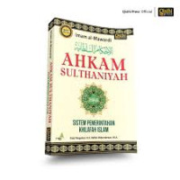 Image of Ahkam Sulthaniyah Sistem Pemerintahan Khilafah Islam