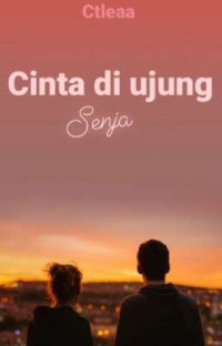 Cinta di Ujung Senja