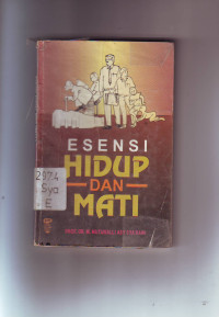 Esensi hidup dan mati