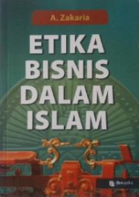 Etika Bisnis Dalam Islam