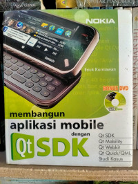 Membangun Aplikasi Mobile dengan Qt SDK