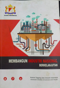 Membangun Indusrti Nasional berkelanjutan