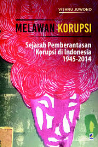 Mereka Melawan Korupsi
