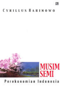 Image of Musim Semi Perekonomian Indonesia