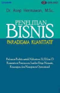 PENELITIAN BISNIS PARADIGMA KUANTITATIF