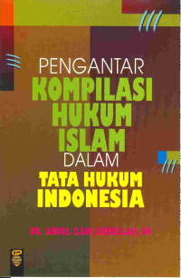 Pengantar kompilasi hukum Islam