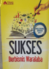 Sukses Berbisnis Waralaba