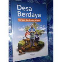 Desa Berdaya : Konsep Dan Implementasi